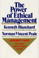 The power of ethical management /