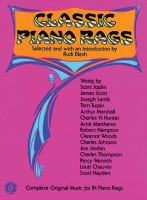 Classic piano rags; complete original music for 81 rags,