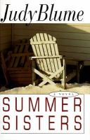 Summer sisters : a novel /