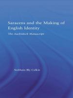 Saracens and the Making of English Identity : the Auchinleck Manuscript.