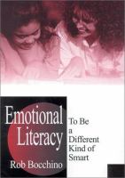 Emotional literacy : to be a different kind of smart /