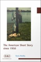 The American short story since 1950 /
