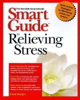 Smart Guide to relieving stress
