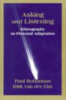 Asking and listening : ethnography as personal adaptation /