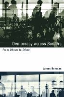 Democracy across borders : from Dêmos to Dêmoi /