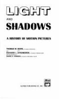 Light and shadows : a history of motion pictures /