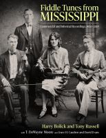 Fiddle tunes from Mississippi : commercial and informal recordings, 1920-2018 /
