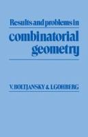 Results and problems in combinatorial geometry /