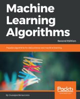 Machine Learning Algorithms : Popular Algorithms for Data Science and Machine Learning, 2nd Edition.
