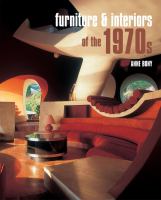 Furniture & interiors of the 1970s /