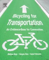 Bicycling for transportation : an evidence-base for communities /