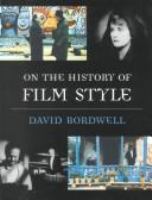On the history of film style /