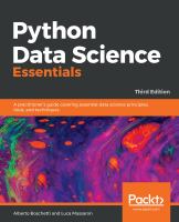 Python data science essentials : a practitioner's guide covering essential data science principles, tools, and techniques /