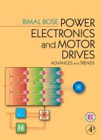 Power electronics and motor drives : advances and trends /