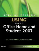 Special edition using Microsoft Office home and student 2007 /
