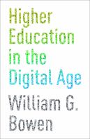 Higher education in the digital age /