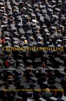 Crossing the finish line : completing college at America's public universities /