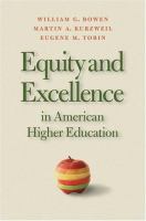 Equity and excellence in American higher education /