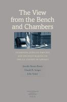 The view from the bench and chambers : examining judicial process and decision making on the U.S. Courts of Appeals /
