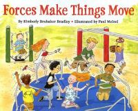 Forces make things move /