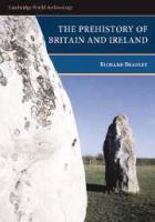 The prehistory of Britain and Ireland /