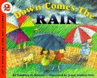 Down comes the rain /
