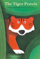 The tiger prowls : a pop-up book of wild animals /