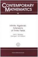 Infinite algebraic extensions of finite fields /