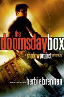 The doomsday box : a Shadow Project adventure /