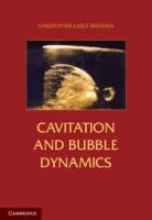Cavitation and bubble dynamics /
