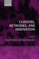 Clusters, networks, and innovation /