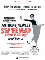 Stop the world, I want to get off : vocal selections /