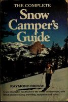 The complete snow camper's guide.