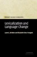 Lexicalization and language change /