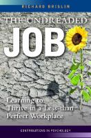 The undreaded job : learning to thrive in a less-than-perfect workplace /