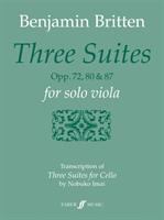 Three suites, opp. 72, 80 & 87 : for solo viola /