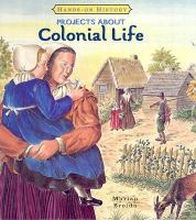 Projects about colonial life /