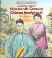 Projects about nineteenth-century Chinese immigrants /