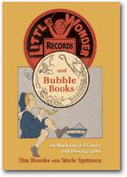 Little Wonder Records and Bubble Books : an illustrated history and discography /
