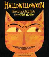 Hallowilloween : nefarious silliness from Calef Brown /