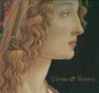 Virtue & beauty : Leonardo's Ginevra de' Benci and Renaissance portraits of women /