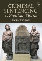 Criminal sentencing as practical wisdom /