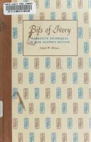 Bits of ivory; narrative techniques in Jane Austen's fiction
