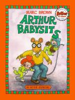 Arthur babysits : an Arthur adventure /