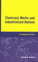 Electronic media and industrialized nations : a comparative study /