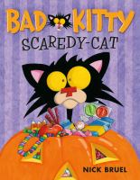 Bad Kitty, scaredy-cat /