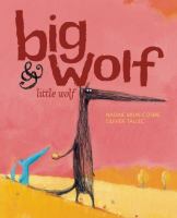 Big Wolf & Little Wolf /