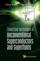 Collective excitations in unconventional superconductors and superfluids /