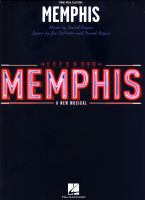 Memphis : piano/vocal selections /