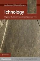 Ichnology : organism-substrate interactions in space and time /